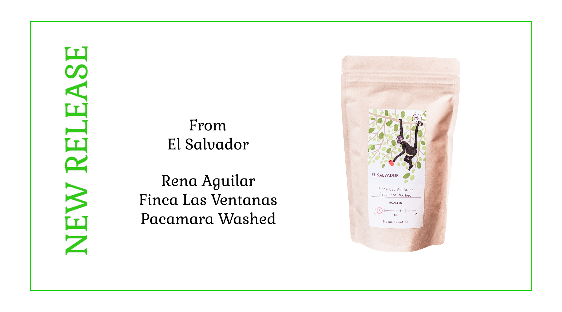 3/28 NEW RELEASE エルサルバドル　フィンカ・ラス・ベンタナス農園　パカマラ　ウォッシュド